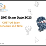CUET Exam Date 2023 Out-CUET UG Exam Schedule and Time
