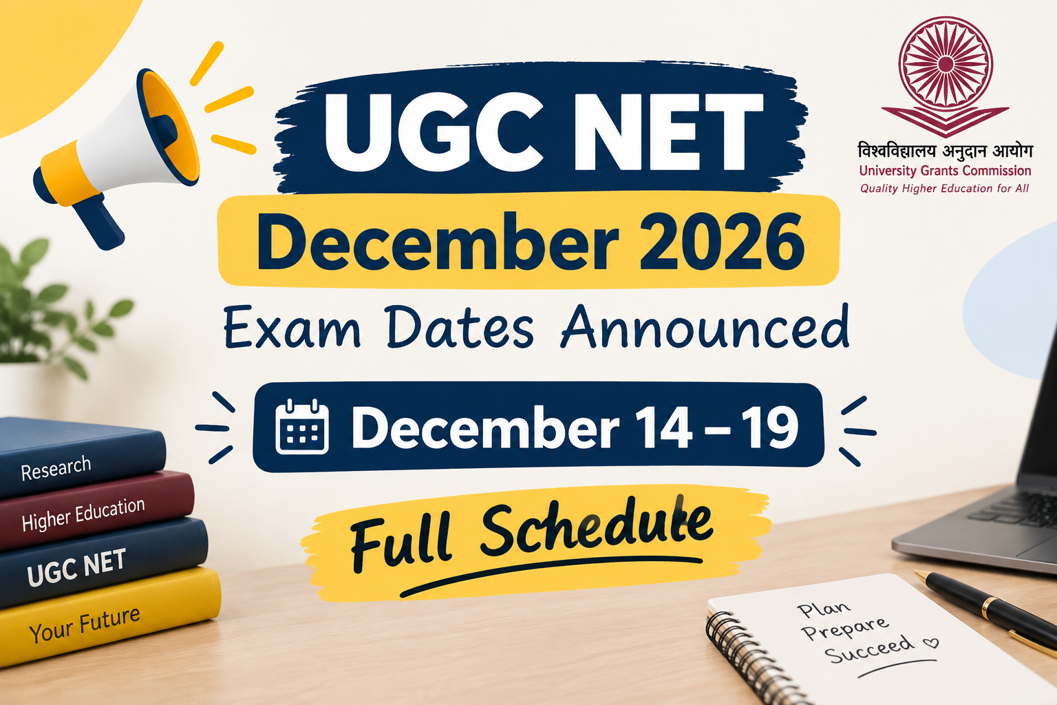 UGC NET December 2026 Exam Dates Announced: December 14–19 — Full Schedule